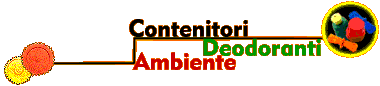 STAMPI PER DEODORANTI, CONTENITORI, AMBIENTE