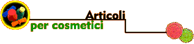 STAMPI PER ARTICOLI PER COSMETICI
